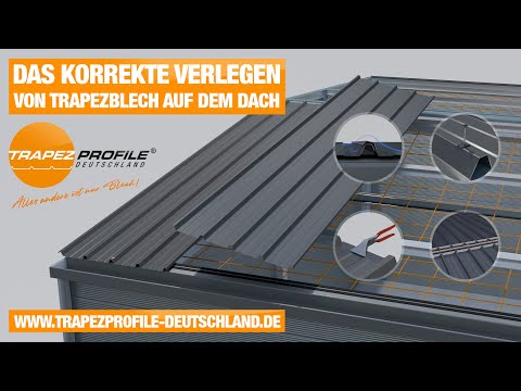 Trapezprofile Deutschland - Trapezblech auf dem Dach richtig verlegen