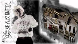 EL KOMANDER  Nomas por ser Sinaloense   www.movimientoalterado.com