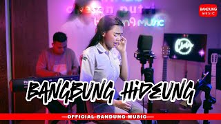 Download lagu BANGBUNG HIDEUNG - CHELEN PUTRi [LIVE RECORDING] mp3