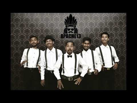 Apache 13 Hana Ku Pateh 2017