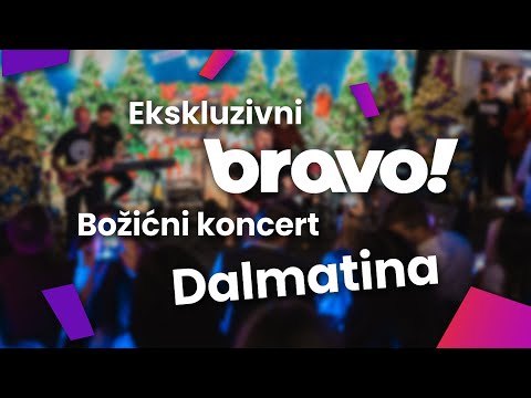 bravo! božićni koncert Dalmatina