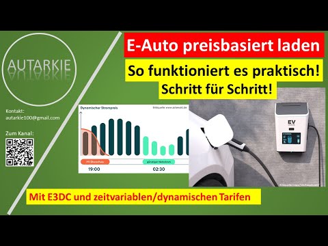 E-Auto laden mit E3DC: Preisbasiert & Smart! Folge 498