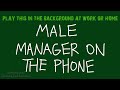 Phone Conversation Male Voice Sound Effect Background CO WORKER ON PHONE Work Alone 4 Hours