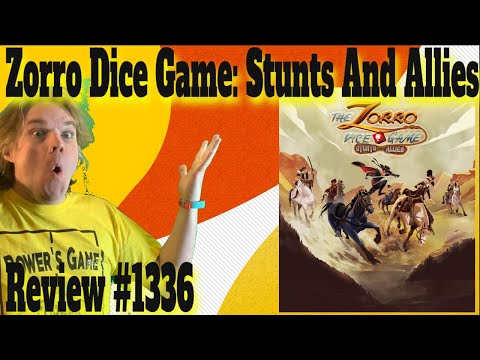 The Zorro Dice Game: Stunts and Allies - Bower's Game Corner #1336