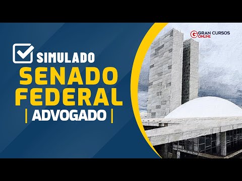 Simulado -  Senado Federal - Advogado (com correção ao vivo)