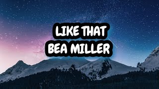 Like That - Bea Miller (Lyrics/Letra)