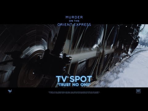 Murder On The Orient Express ['Trust No One' TV Spot in HD (1080p)]