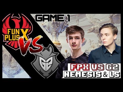 'What are you going to do now Doinb?' | FPX vs G2 Game 1 | LS & Nemesis CASTER