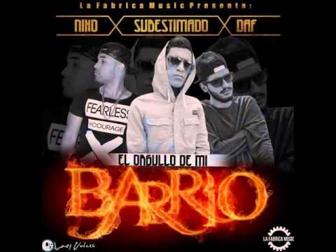 Subes | El Orgullo De Mi Barrio Ft Niko X Daf [Official Audio]