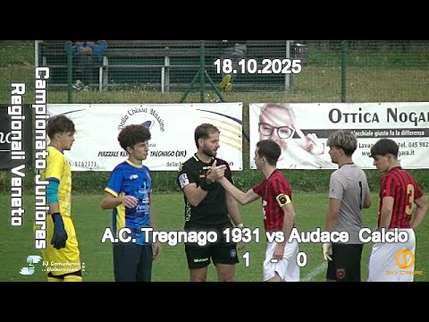 CAMPIONATO REGIONALE JUNIORES U19 VENETO – A.C. TREGNAGO 1931 vs AUDACE CALCIO – 18.10.2025