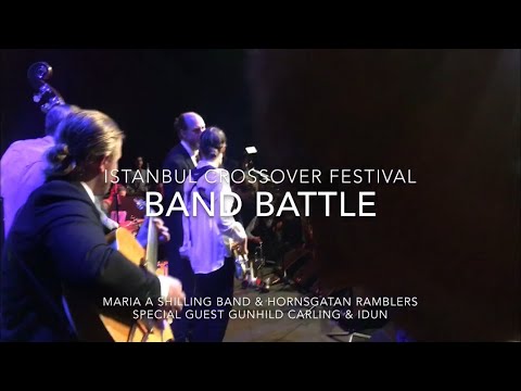 Crossover Istanbul -battle of the bands Lady Swing vs Hornsgatan Ramblers  guest Gunhild Carling