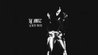 The Knutz - We Are The Monsters [Full Album]