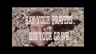 Say Your Prayers... And Dig Your Grave (1968) Trailer
