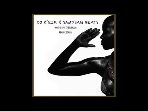 Dj K Rim Ft SamySambeats what is love v. bozeman (Empire)
