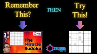 Do you remember The Miracle Sudoku? Then try this!