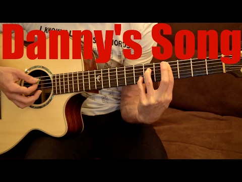 download lagu mp3 mp4 Dannys Song Chords, download lagu Dannys Song Chords gratis, unduh video klip Download Dannys Song Chords Mp3 dan Mp4 Popular Gratis