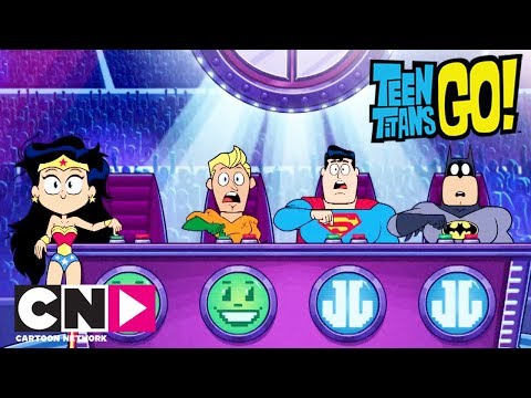 Audition pour la Justice League | Teen Titans Go!| Cartoon Network