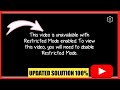 Fix This Video Is Unavailable With Restricted Mode Enabled To View This Video You Will Need