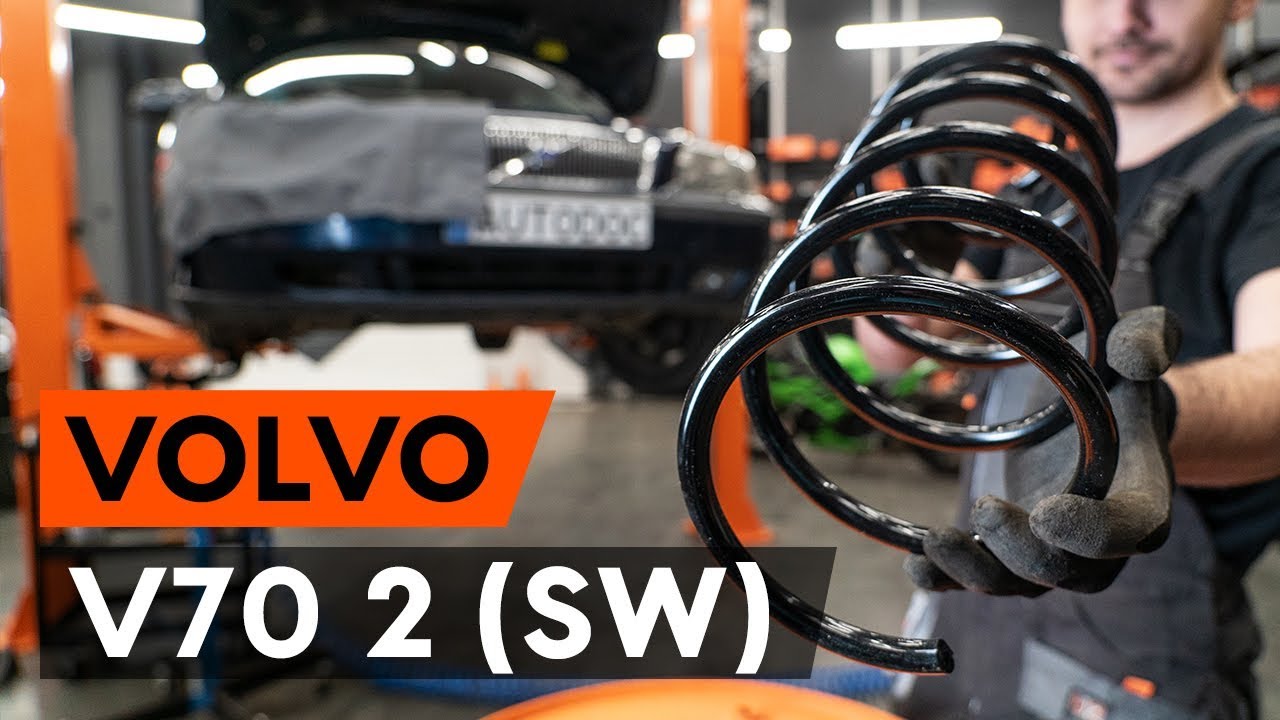 Kaip pakeisti Volvo V70 SW spyruoklės: priekis - keitimo instrukcija