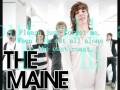 The Maine - If I Only Had The Heart (Lyrics)