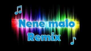 Nene malo-Remix cumbia