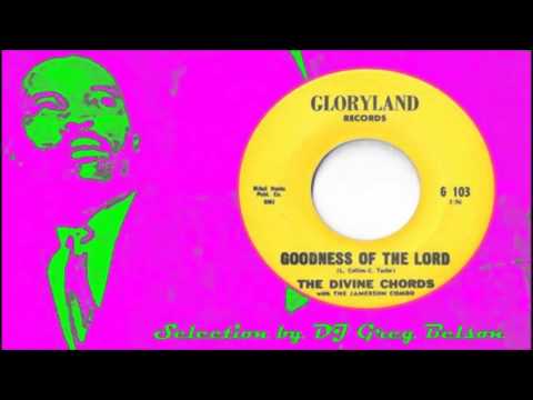 Gospel Sweet Soul 45 - The Divine Chords - 'Goodness of the Lord'