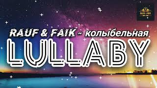 Download lagu Kolibelnaya - колыбельная - Lullaby - Rauf & Faik - Lirik Latin   Terjemahan Indonesia mp3