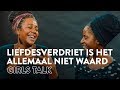 GIRLS TALK: Liefdesverdriet is het allemaal niet waard [S02E02]