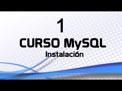 Curso MySQL 1 Instalación