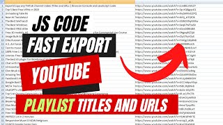 Export any Youtube Playlist Video URLs and Titles to Text or CSV (fast)