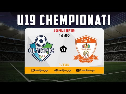 Olimpik - Andijon-SGS | U19 chempionati 1-tur | JONLI EFIR