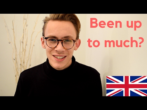 Up to Much? |  Important British English Expressions