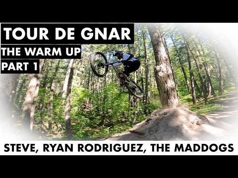 TOUR DE GNAR WARM UP GONE WILD – TEIL 1 !!!!