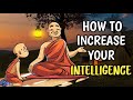 HOW TO INCREASE YOUR INTELLIGENCE | Buddhist story on importance of knowledge |