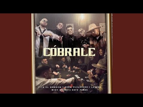 Tito El Bambino Ft. Rauw Alejandro, Lyanno, Miky Woodz & Rafa Pabón - Cobrale (Audio)