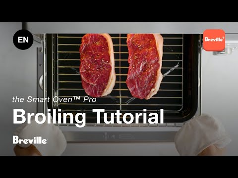 the Smart Oven™ Pro | Learn to expertly cook each meal with the Broil setting | Breville+ CA-EN