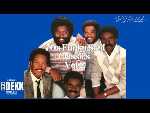 70s Funky Soul Classics Vol 2|Ultimate Old School|DJ RolandZA