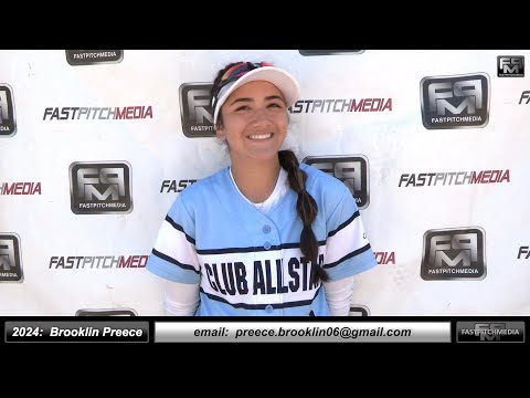 2024 Brooklin Preece 3.7 GPA - 3rd Base, Shortstop & Outfielder Softball Skills Video Club All Star