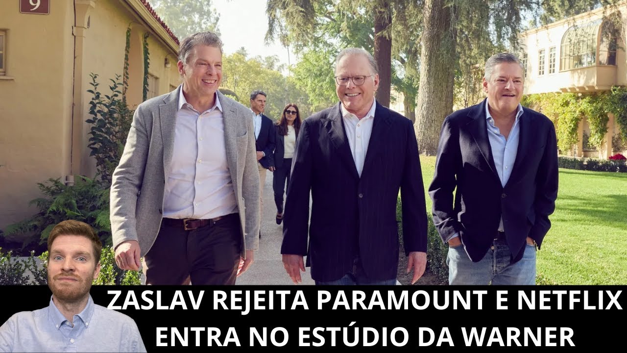 Warner rejeita Paramount, ataca oferta dos Ellisons e avança com Netflix