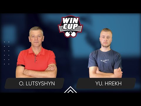 18:30 Oleh Lutsyshyn - Yurii Hrekh 25.08.2025 WINCUP Advanced TABLE 1
