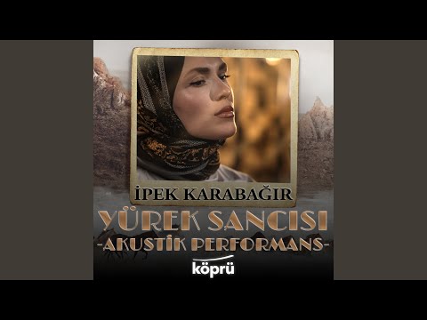 Yürek Sancısı (Akustik)