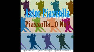 Download lagu Astor Piazzolla - Preparense - Piazzolla o No? Bailable y Apiazolado (1961) mp3