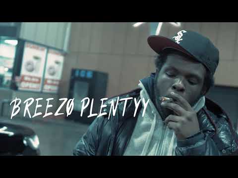 Breezo Plentyy - You Know The Vibes