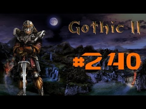 Let´s Play Gothic 2 DNdR #240 [German/HD] - Bessere Rüstung