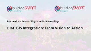BIM+GIS Integration   From Vision to Action