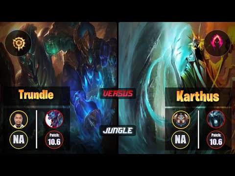 Impact TRUNDLE (Jungle) [Press the Attack] VS KARTHUS - Challenger NA Patch 10.6