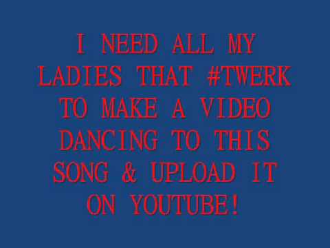 Lil Joe Da Truth #TwerkAnthem - BOUT A DOLLA