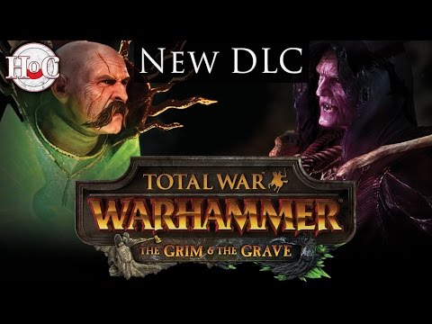 The Grim and the Grave - Total War Warhammer DLC