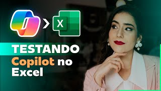 Copilot no Excel - Recursos incríveis para você parar de sofrer no Excel!