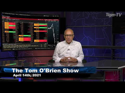 April 14th, Tom O'Brien Show on TFNN - 2021